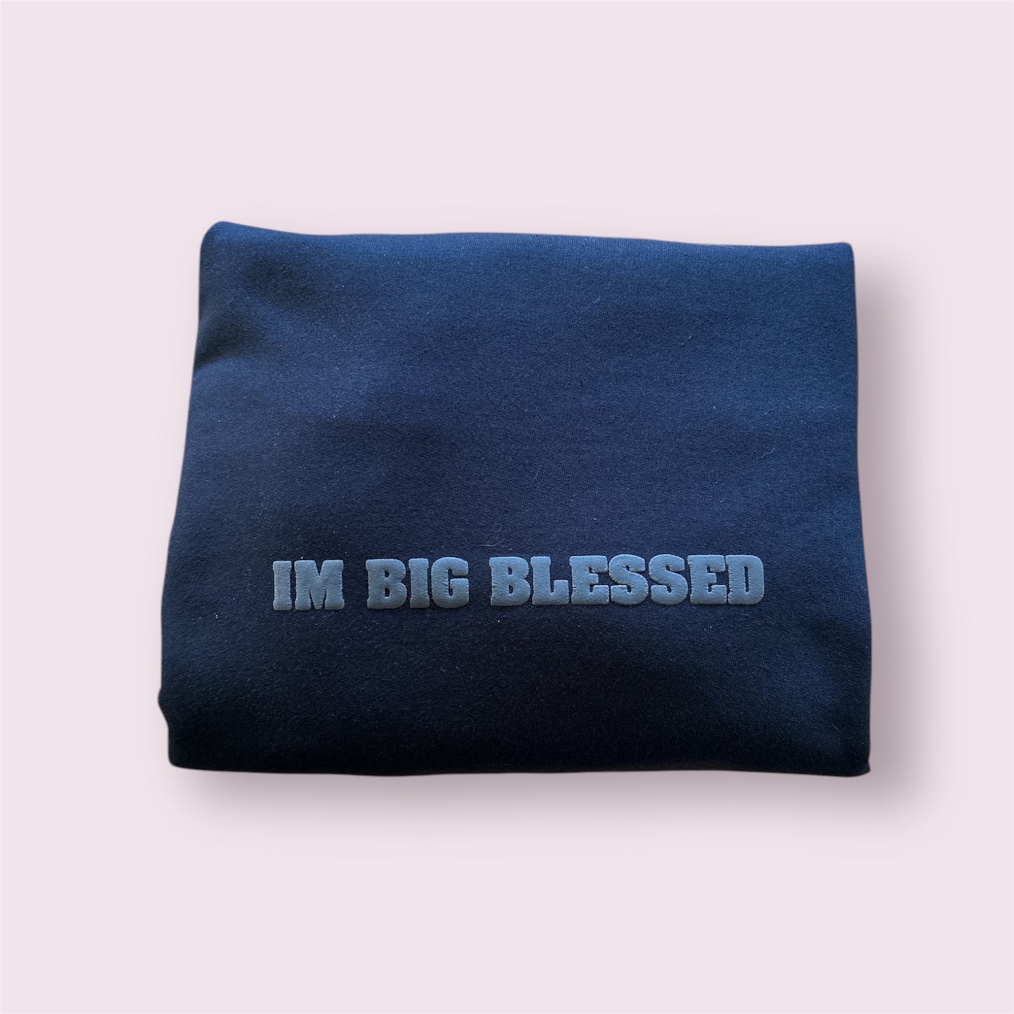 Black "I'm Big Blessed" Crewneck